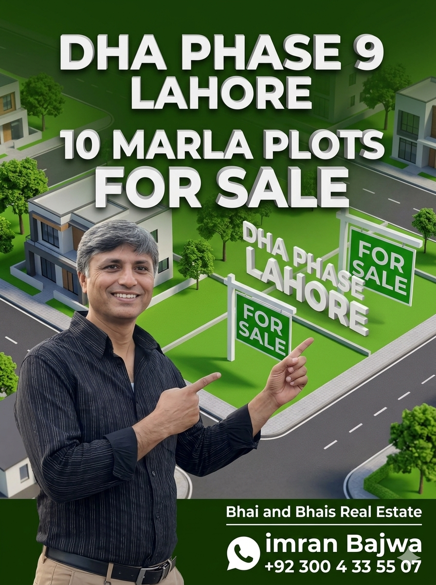 🔥 🚀 SMART INVESTMENT: Premium 10 Marla Plot for Sale in DHA Lahore Phase 9 Prism – Bhai and Bhai’s Real Estate! 🚀 🔥