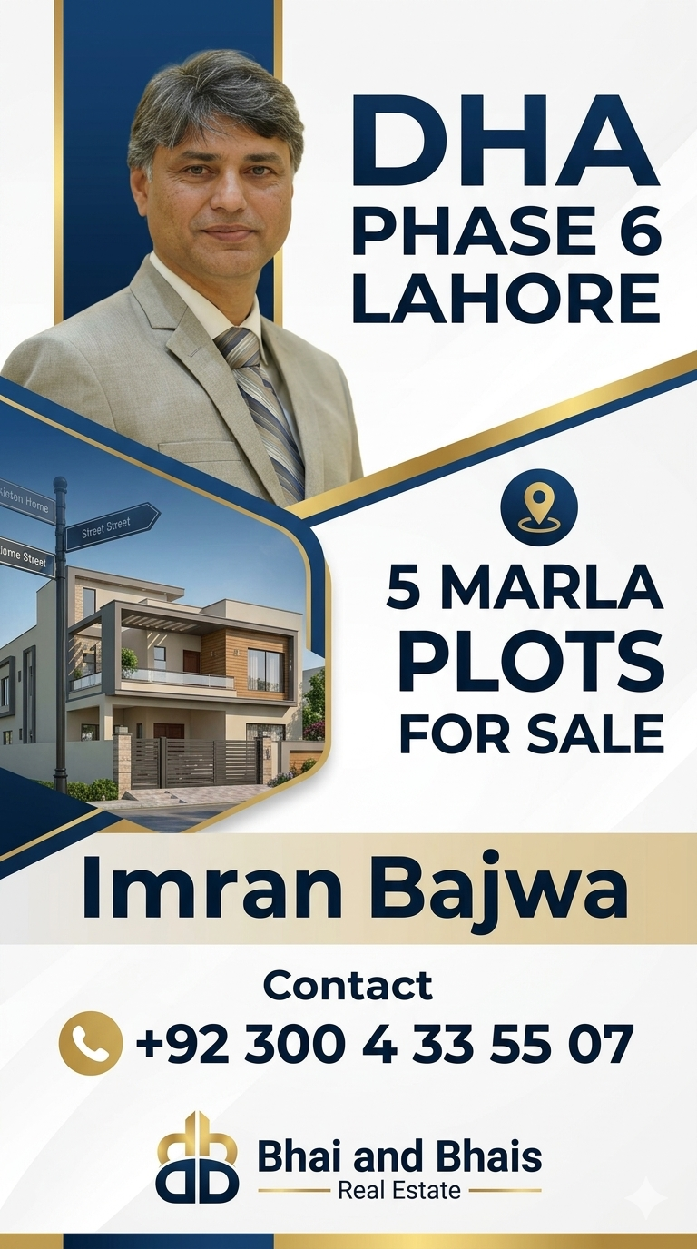 Prime 5 Marla Residential Plot for Sale in DHA Lahore Phase 6 – Bhai and Bhai’s Real Estate